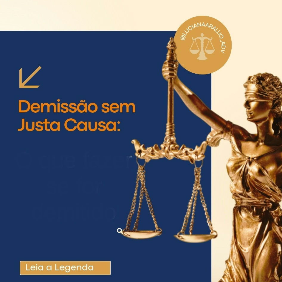 DEMISSAO SEM JUSTA CAUSA